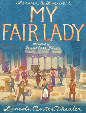 Lerner \u0026 Loewe's My Fair Lady : Shows 