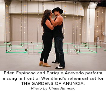 Eden Espinosa and Enrique Acevedo perform  a song in front of Wendland’s rehearsal set for THE GARDENS OF ANUNCIA. Photo by Chasi Annexy.