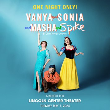 One Night Only! Annual Benefit - Vanya and Sonia and Masha and Spike