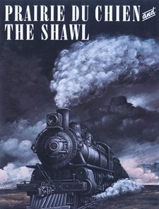 Prairie Du Chien/The Shawl