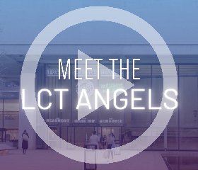 Meet the LCT Angels - Watch Now!