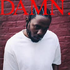 Kendrick Lamar's album DAMN. 