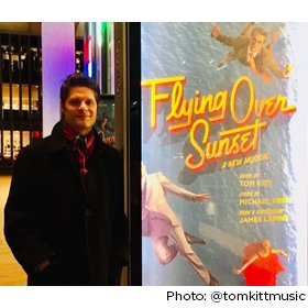 Tom Kitt, composer of FLYING OVER SUNSET